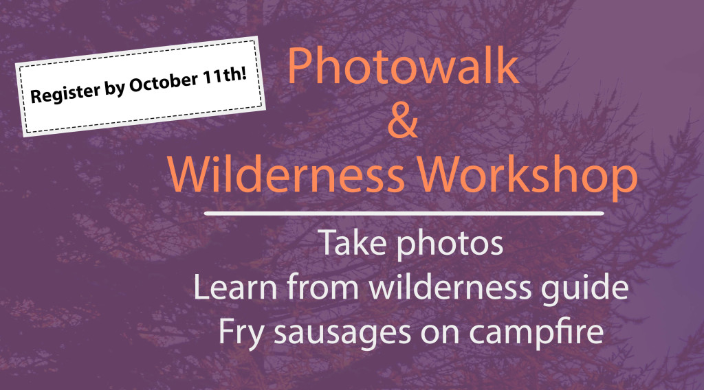 Photowalk and Wilderness Workshop